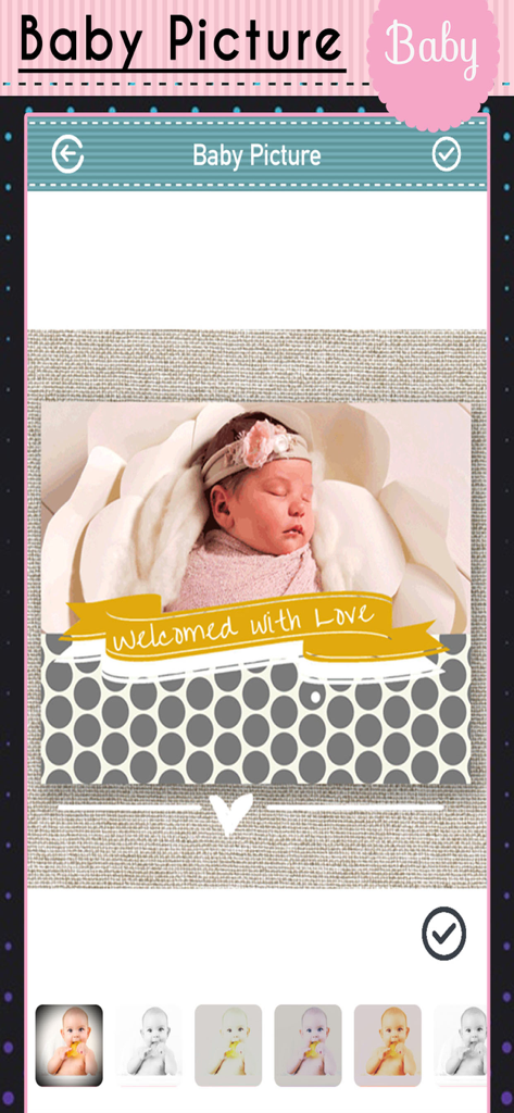 Baby Picture - Precious Moment - Una foto de bebé siendo editada con una pegatina de 'Bienvenida con Amor' y superposiciones estéticas en la interfaz de la aplicación Baby Picture.