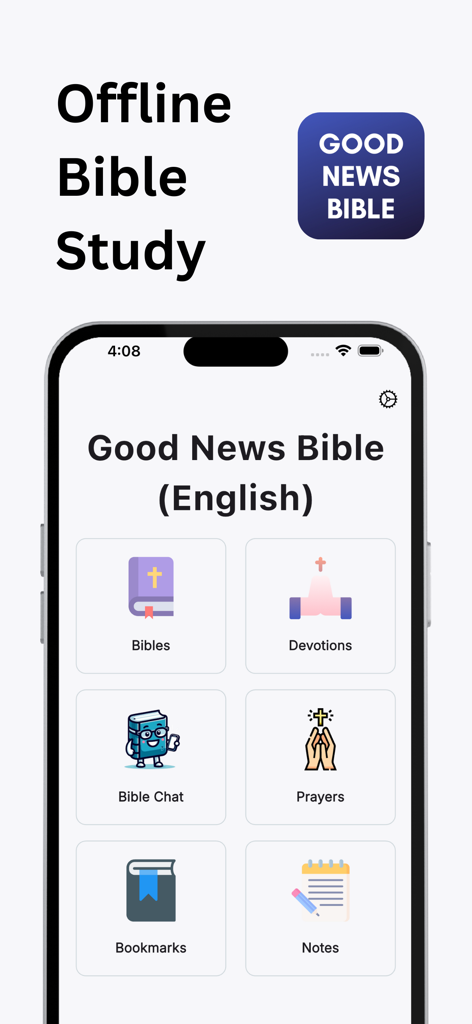 Good News Bible app main menu featuring Bibles, Devotions, Bible Chat, Prayers, Bookmarks, and Notes icons on an iPhone screen.