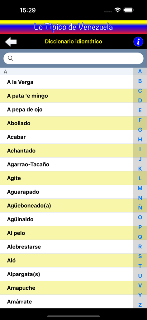 Lo Típico de Venezuela - A list of Venezuelan idioms and slang terms in the Lo Tipico de Venezuela app