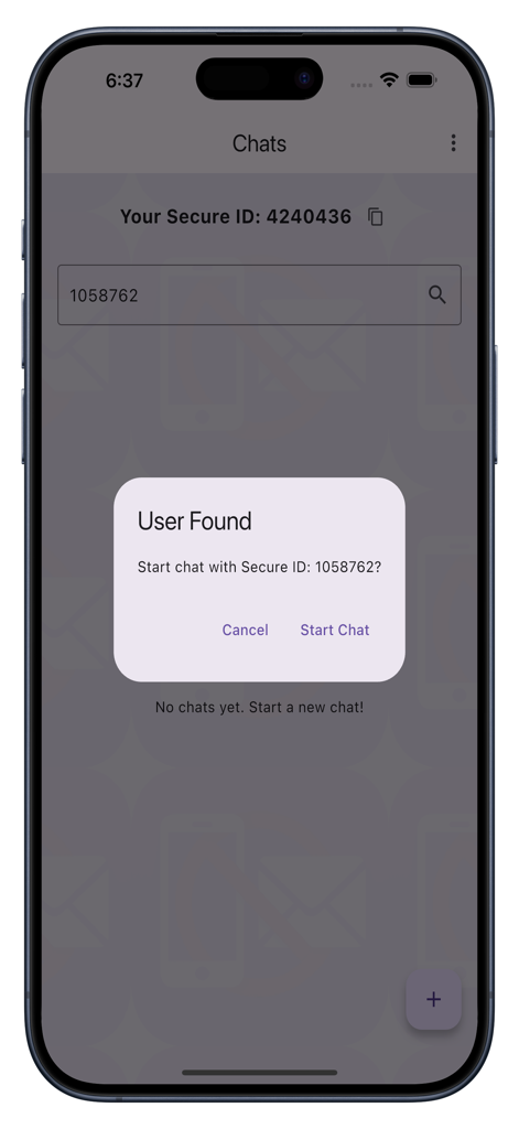 NoPhone NoEmail - Interface of the NoPhone NoEmail app displaying a popup to start a chat with a specific Secure ID for anonymous communication.