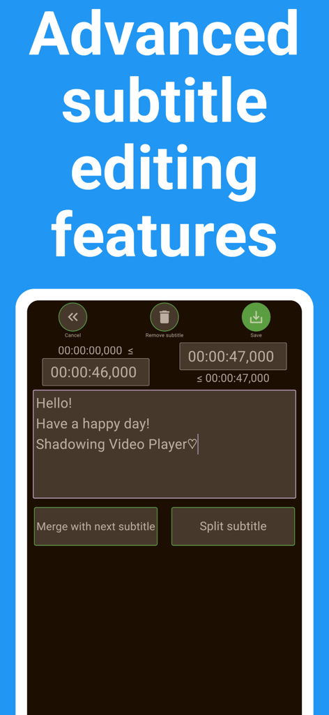 Shadowing Player: Languages - Interface showing advanced subtitle editing features including timing adjustments and text input in the Shadowing Player app
