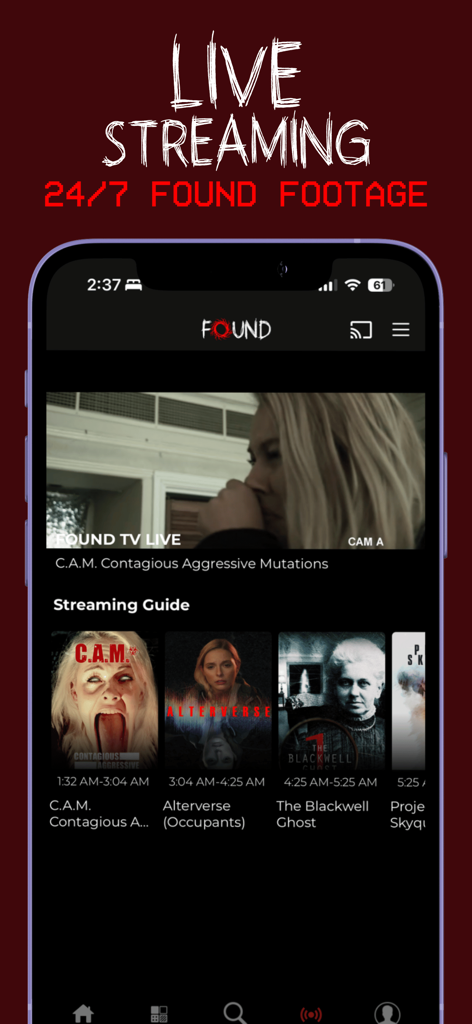 Interfaz de la aplicación móvil FOUND TV mostrando una guía de transmisión en vivo 24/7 de películas de horror de metraje encontrado.