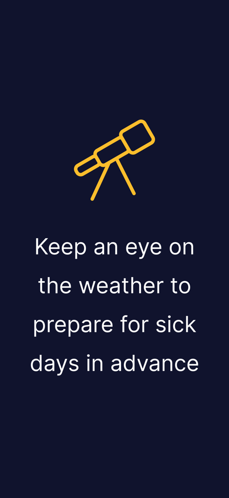 Meteoagent - Yellow telescope icon with text explaining how to monitor weather to prepare for health-related sick days.