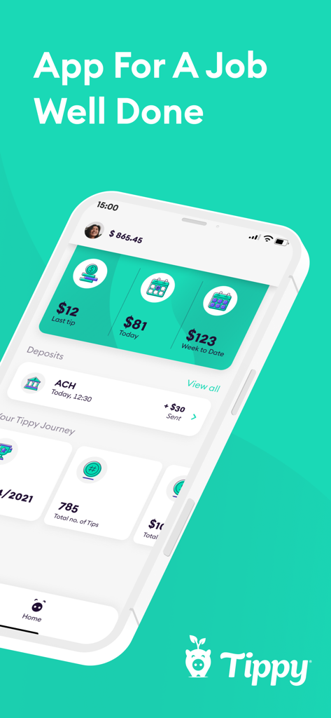 Tippy: Cashless Tip Solutions - Mobile screen showing the Tippy app dashboard with tip earnings summary and deposit history