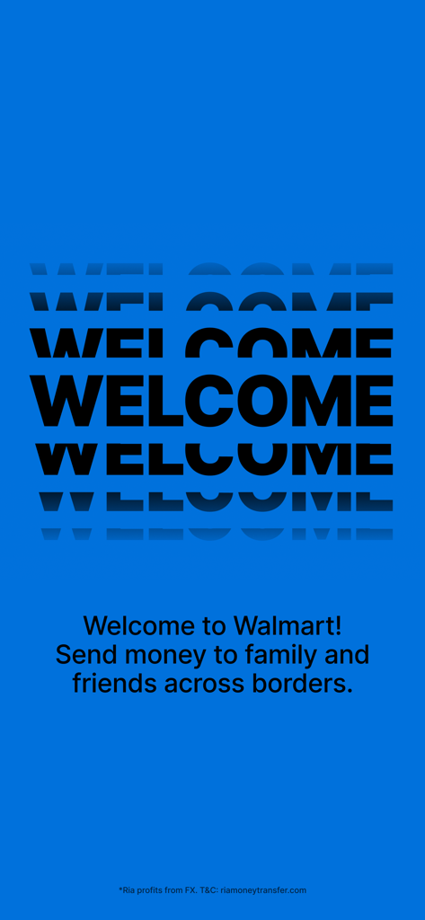 Walmart2Walmart - Welcome screen of the Walmart2Walmart app showing a message about sending money to family and friends across borders