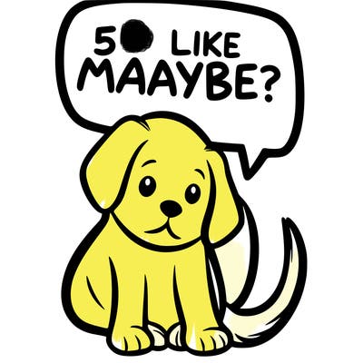 a puppy that says 5 like maybe