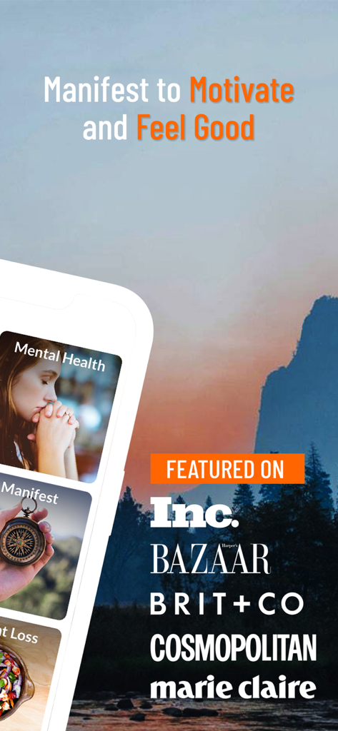 ThinkUp-Daily Affirmations app - ThinkUp app screenshot highlighting manifest goals and media coverage in Inc Bazaar and Cosmopolitan