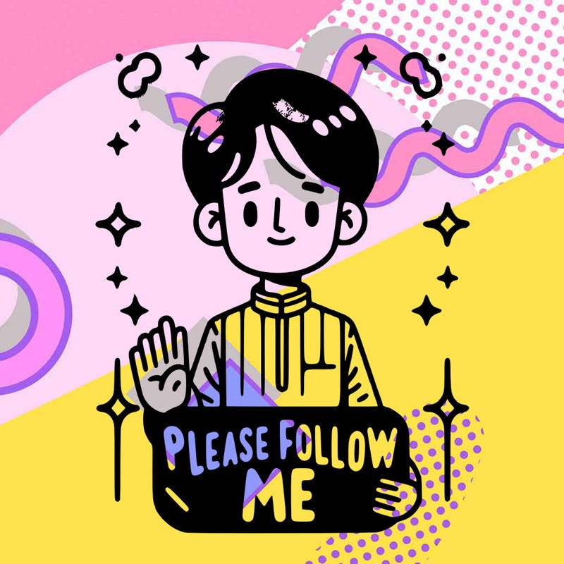 please follow me