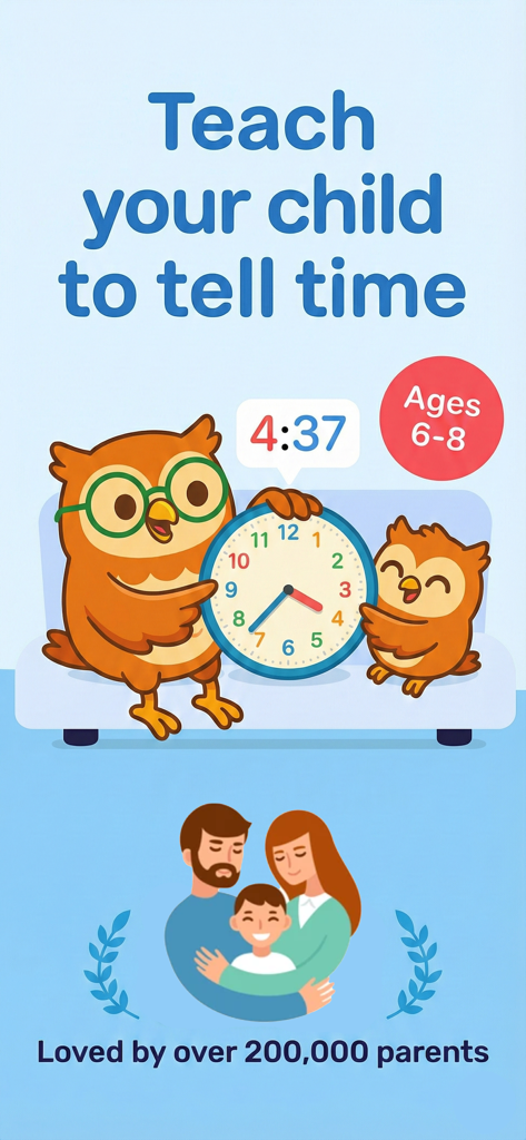 Telling Time For Kids App - Educational screen showing owl characters teaching a child how to tell time on an analog clock for ages 6 to 8