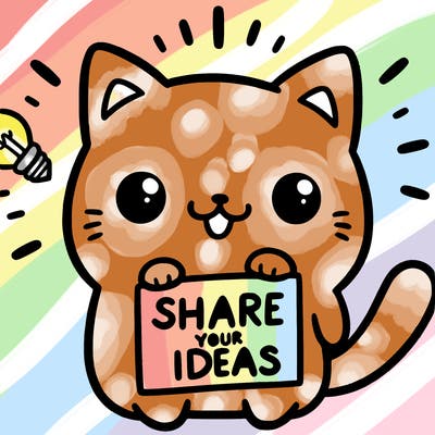 a cute cat saying share your ideas