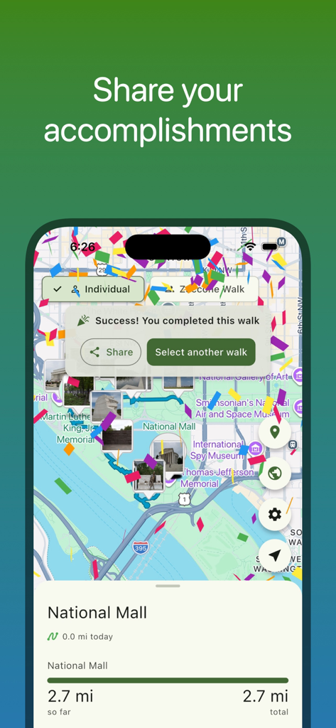 Walk The Distance - Walk The Distance app success screen showing a completed virtual route at the National Mall with confetti and sharing options.