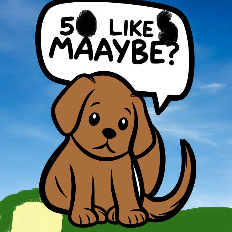 a puppy that says 5 like maybe