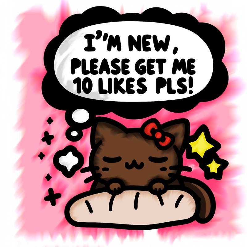 kitty taking a nap dream talking and saying "i'm new, please get me at least 10 likes pls!!"