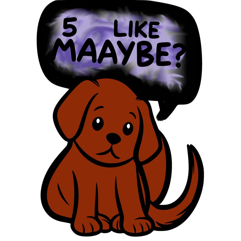 a puppy that says 5 like maybe