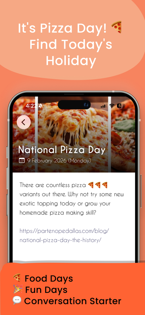 National Holiday Today - A smartphone display showing National Pizza Day details and cooking inspiration in the Holiday Today app