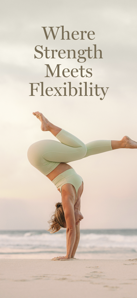 Culture of Motion - A woman performing a handstand on a beach with the text Where Strength Meets Flexibility