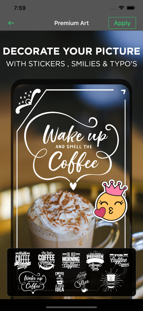 Uma foto de xícara de café decorada com tipografia estilizada e um adesivo kawaii usando o aplicativo de edição de fotos