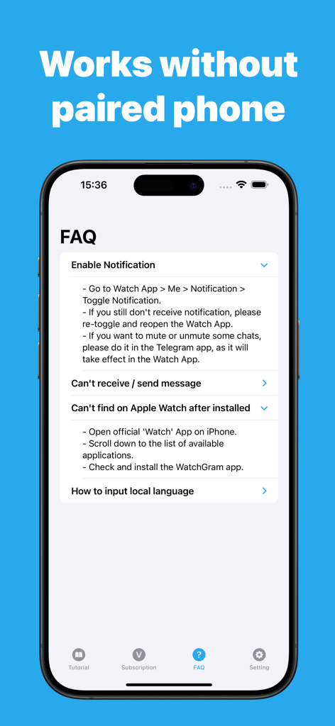 FAQ screen of WatchGram for Telegram app showing setup instructions for standalone watch use