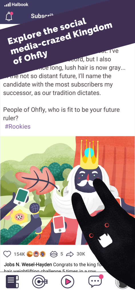 Subscribe to My Adventure - In-game social media feed showing the King of Ohfly surrounded by smartphones in a stylized picture book art style.