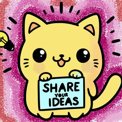 a cute cat saying share your ideas
