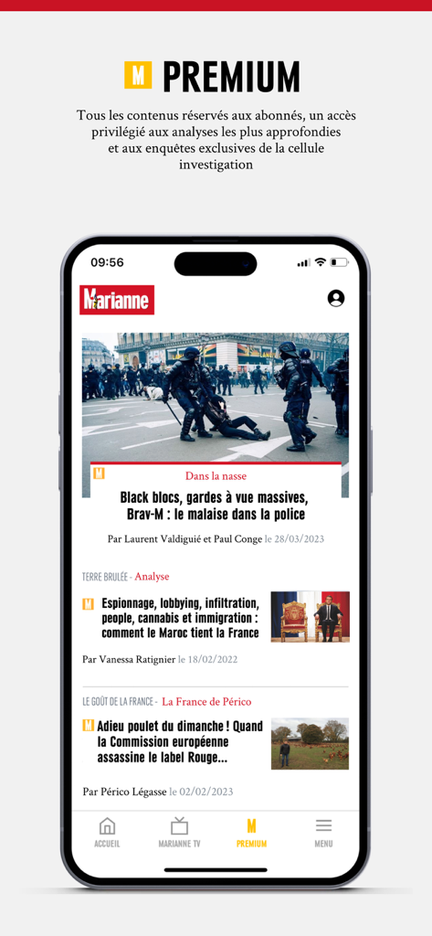 Marianne - Actualités & Débats - Section premium de l'application Marianne affichant des articles d'actualité d'investigation et les avantages de l'abonnement.