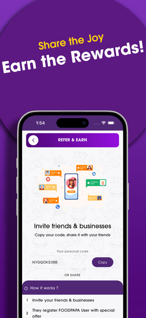 FoodPapa - A mobile screen from the FoodPapa app showing the referral program with a slogan Share the Joy Earn the Rewards and a personal invite code.