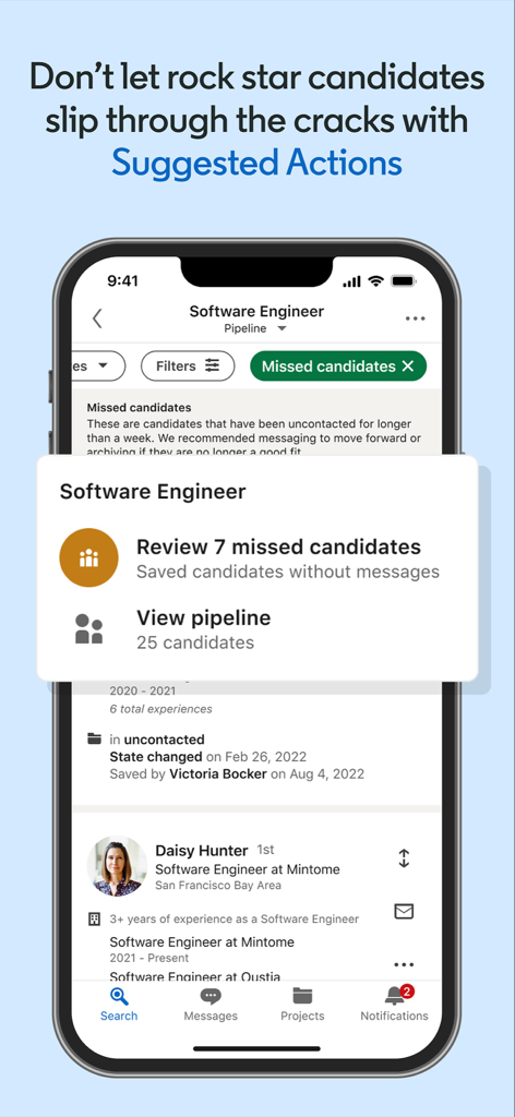 ソフトウェアエンジニアのタレントパイプラインで、見逃した候補者を確認するための推奨アクションを表示するLinkedIn Recruiterアプリのインターフェース。