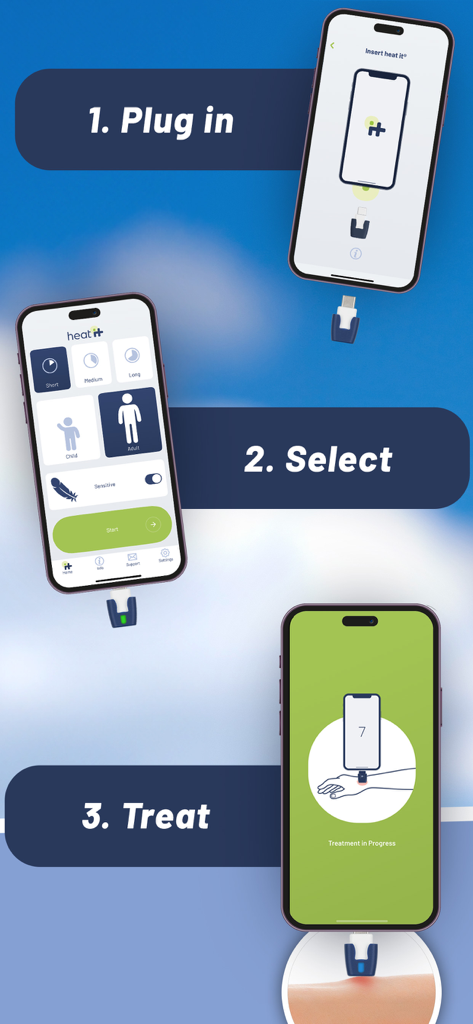 heat it - Three steps to treat insect bites using the heat it device: plug in the add-on, select settings, and treat the skin.
