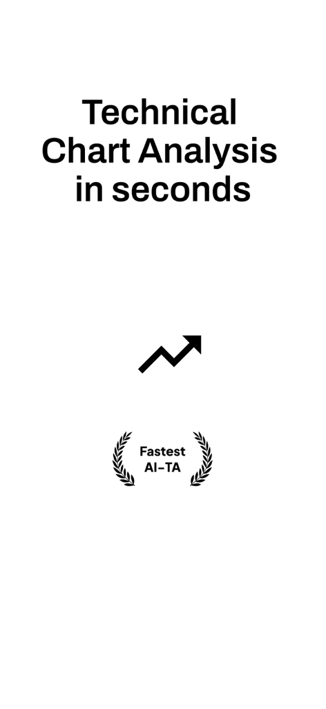 Trader AI - Chart Analysis - Trader AI app screen featuring the text Technical Chart Analysis in seconds with a fast AI TA badge and an upward trending arrow icon.