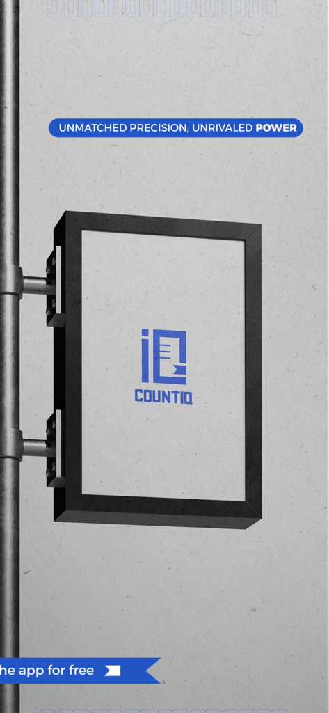 CountiQ Finance - Marque de l'application CountiQ Finance sur une affiche encadrée avec le slogan une précision inégalée, une puissance inégalée.