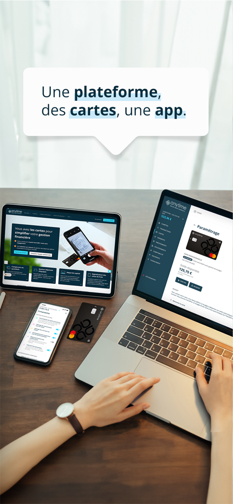 Anytime - Compte pro et asso - Tableau de bord du compte professionnel Anytime affiché sur ordinateur portable, tablette et smartphone avec une carte de paiement physique