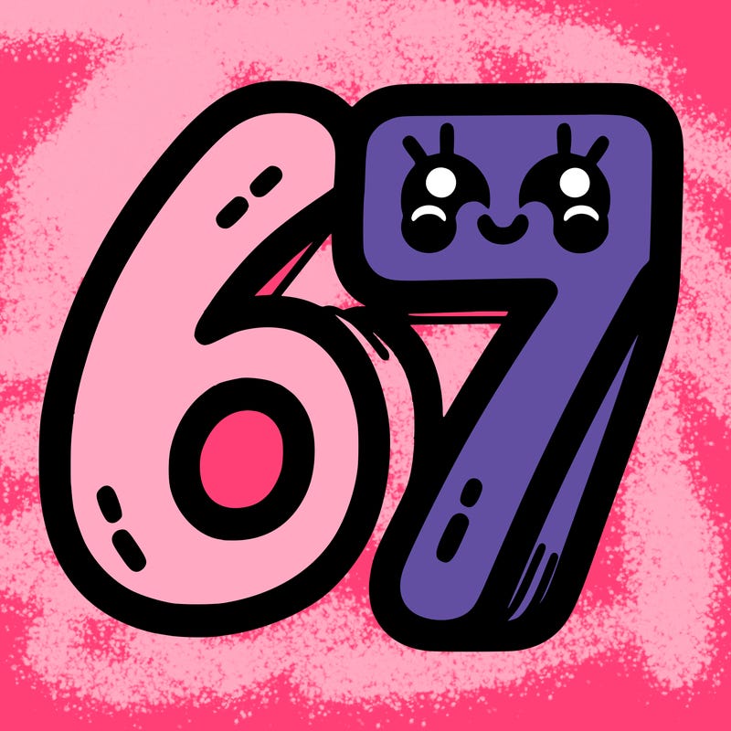 the numbers 67