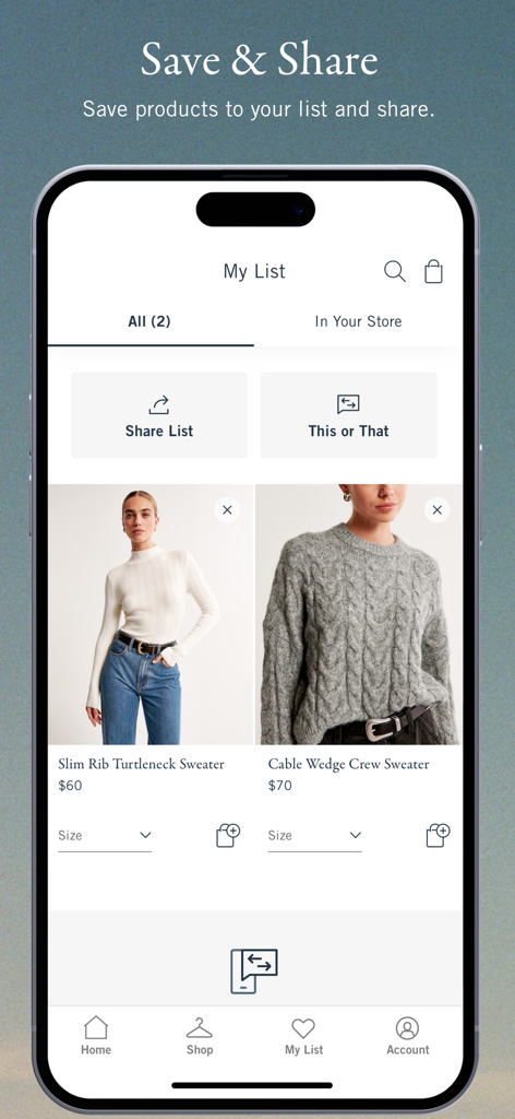 Abercrombie and Fitch app My List screen showing saved items and sharing options