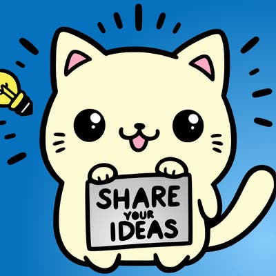 a cute cat saying share your ideas