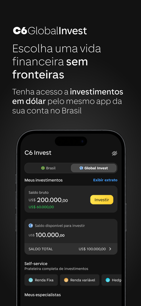 C6 Bank app screen for C6 Global Invest showing international dollar investment options and portfolio balance.