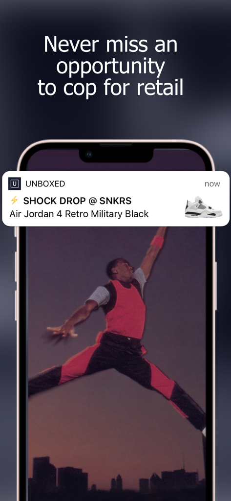 Unboxed app notification for a SNKRS shock drop of Air Jordan 4 sneakers