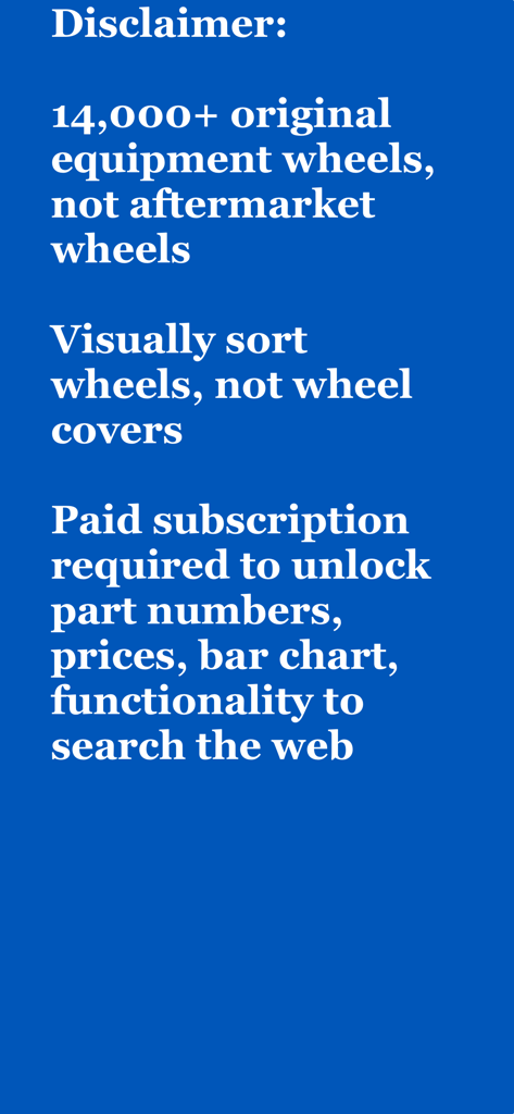 WheelSpotter - Écran d'avis de non-responsabilité pour l'application WheelSpotter décrivant les données des roues OEM et les exigences d'abonnement pour les professionnels de l'automobile.