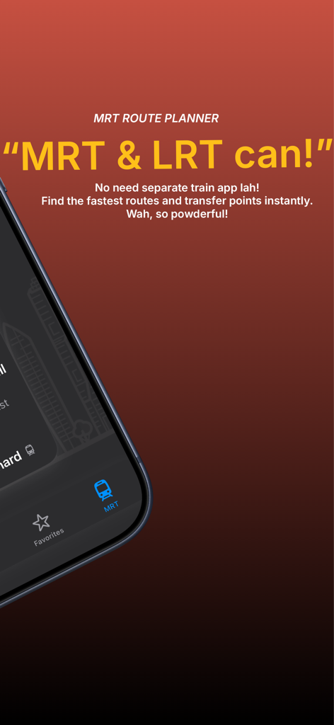 JioLah! SG Bus & Trains - JioLah app screenshot showcasing the Singapore MRT and LRT route planner feature with local Singlish phrases.
