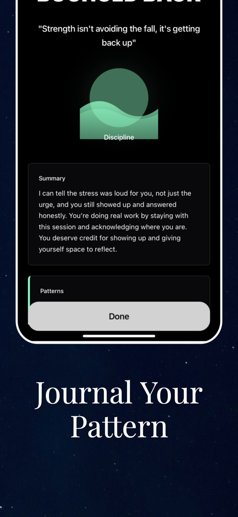 Delust: Quit Porn, Iron Will - Delust app screen for journaling patterns after a setback with motivational feedback