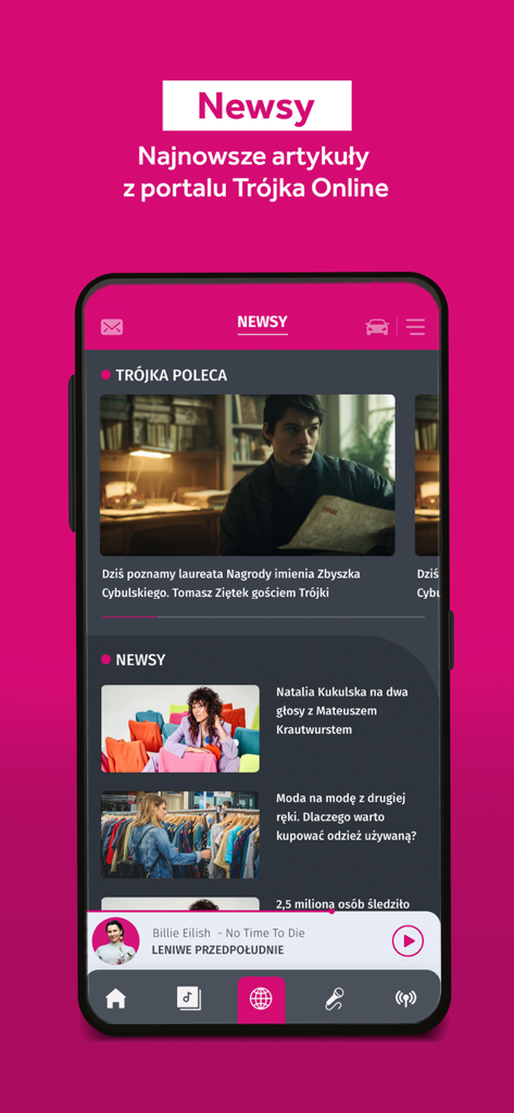 Trójka Polskie Radio - News section of the Trojka Polskie Radio app displaying latest articles and current music player