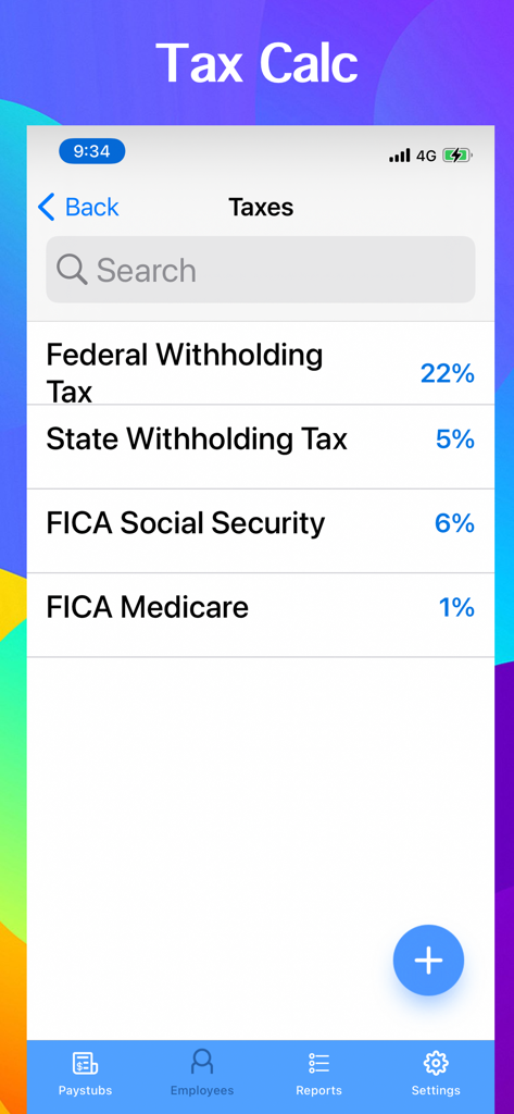 Paystub Generator - Mobile app interface showing tax withholding settings including Federal State FICA Social Security and Medicare percentages.