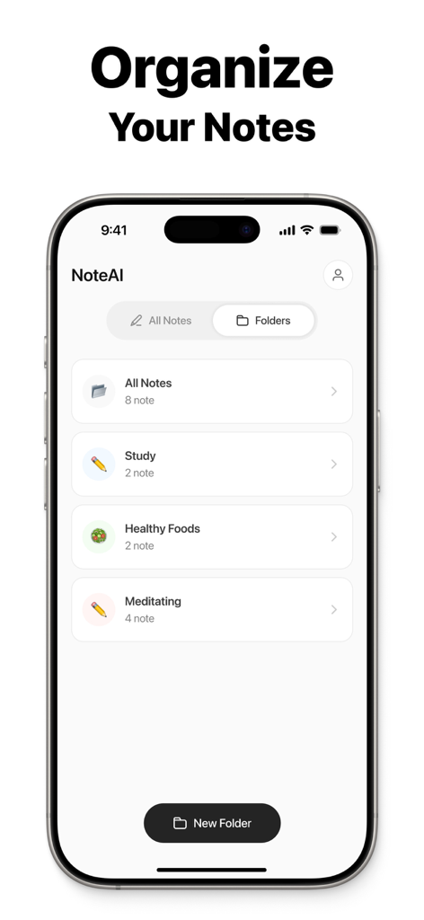 Note AI: Smart Note Taker - iPhone screen showing Note AI app interface for organizing notes into folders like Study and Meditating