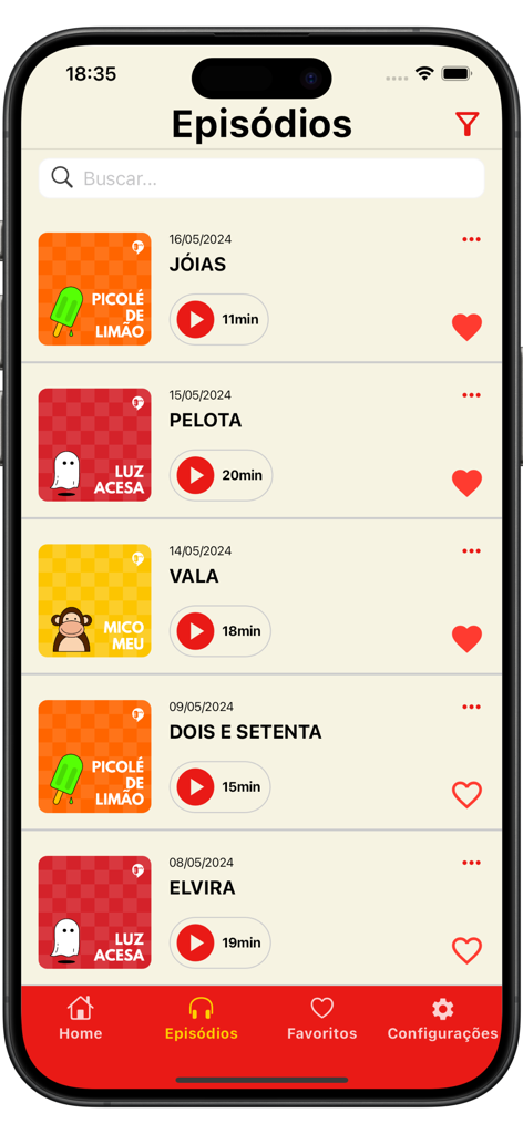 Uma lista de episódios de podcast no aplicativo Nao Inviabilize com diferentes categorias de narração como Picole de Limao e Luz Acesa.