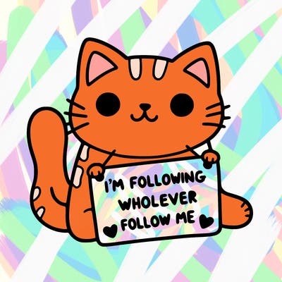 cat with a sign that says i’m following whoever follows me