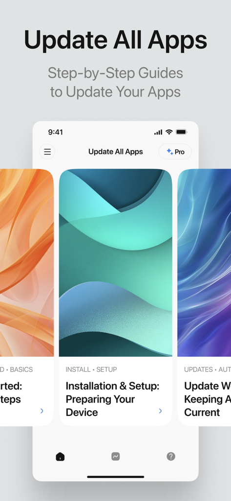 Home screen of the app showing step by step guides for updating mobile applications