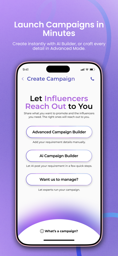 Influish: Influencer Marketing - ブランドがAIビルダーまたは高度な手動モードを使用してマーケティングキャンペーンを作成するためのオプションを示すInfluishアプリ画面。