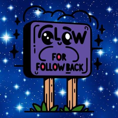 sign that says follow for a follow back