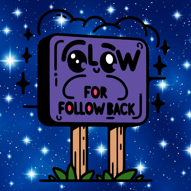 sign that says follow for a follow back