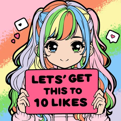 girl holding up sign that says let’s get this to 10 likes realistic