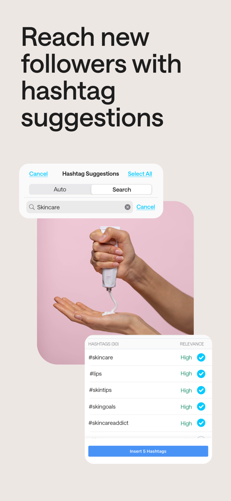 Later: Social Media Scheduler - Screenshot der Later-App-Oberfläche, die Hashtag-Vorschläge für einen Beitrag über Hautpflege zur Erreichung neuer Follower anzeigt.